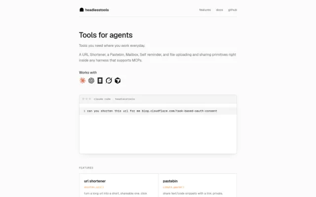 headlesstools — A set of tools for AI agents, including URL shortening, pastebin, mailbox, and file sharing.